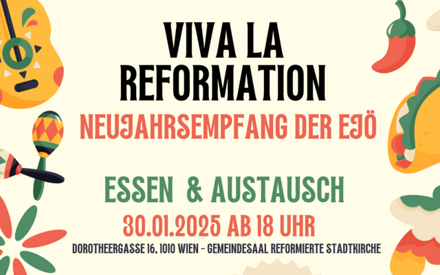 Viva La Reformation - Neujahrsempfang